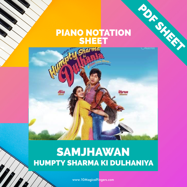 Samjhawan - Piano Notation Sheet PDF