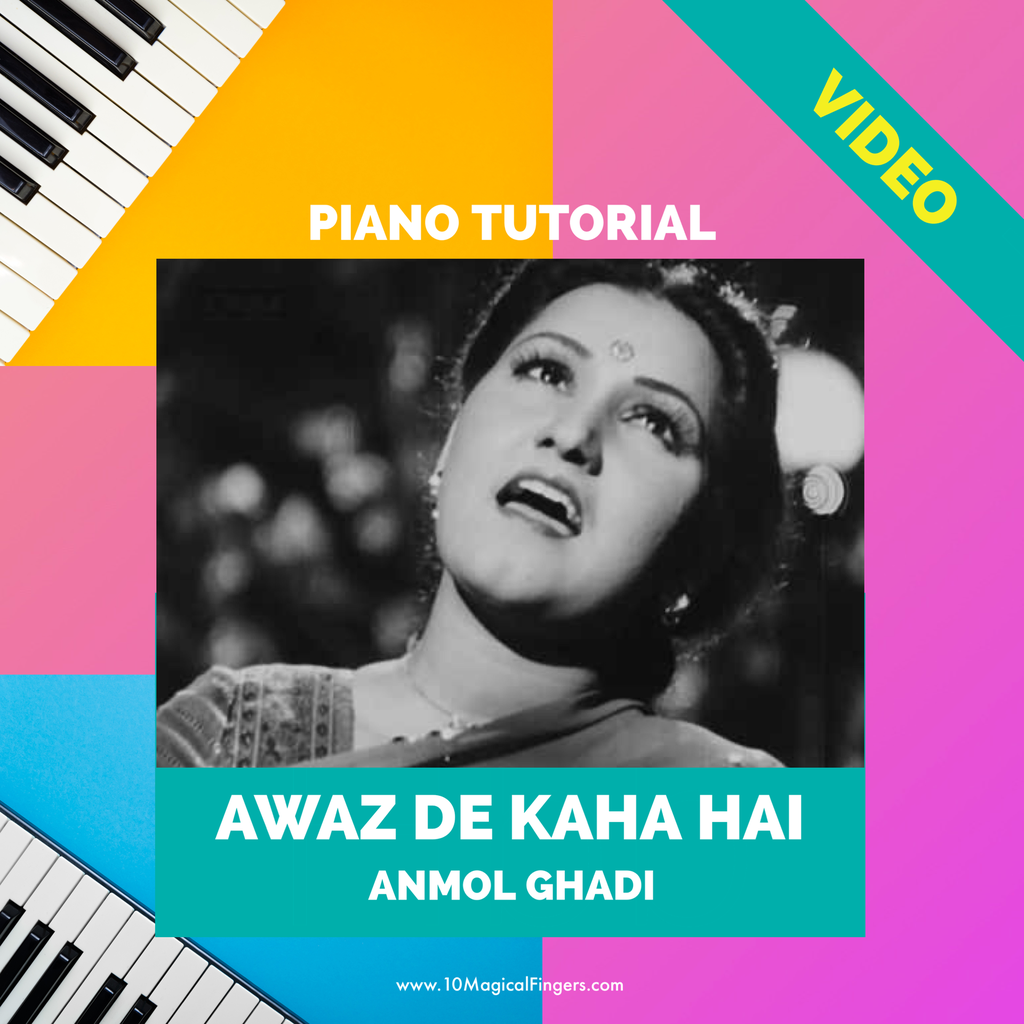 Awaz De Kaha Hai Piano Course