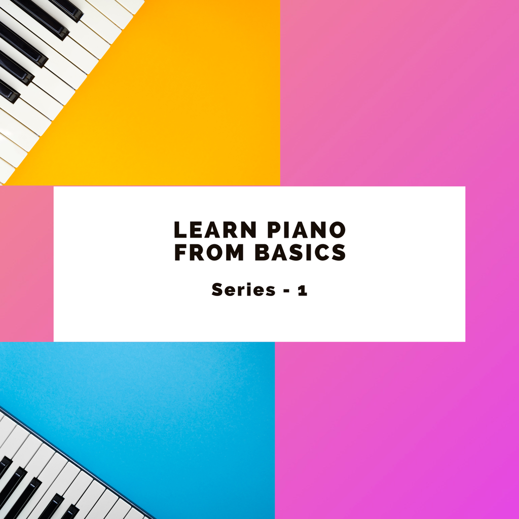 Learn Piano from Basics (1 Year Access)