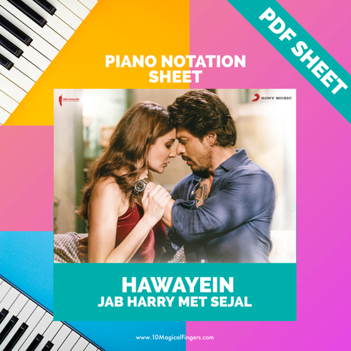 Hawaayein - Piano Notation Sheet PDF
